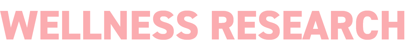 WELLNESS RESEARCH